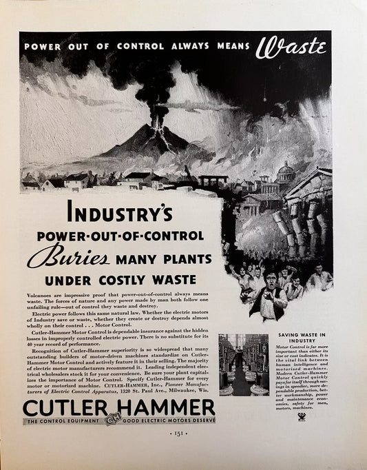 1934 Cutler Hammer “Power Out Of Control Always Means Waste” Original Print Ad