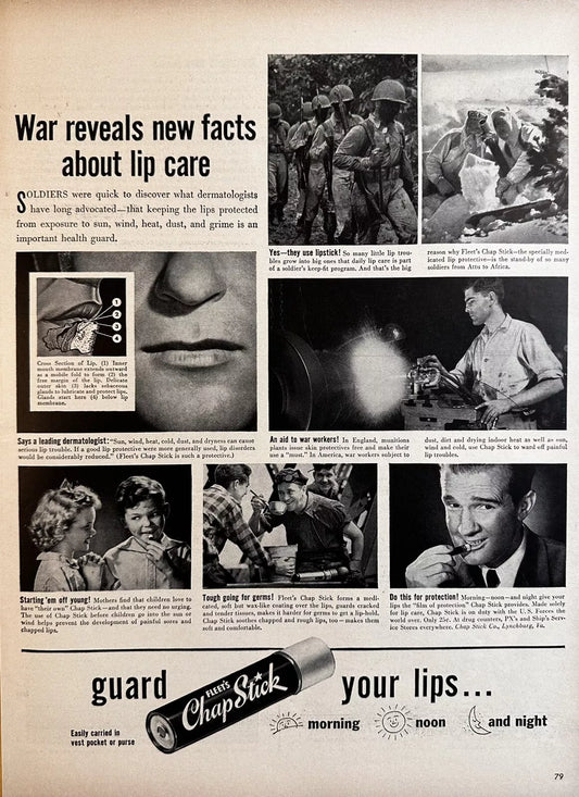 1943 Chap Stick Original Print Ad "War Reveals New Facts About Lip Care"